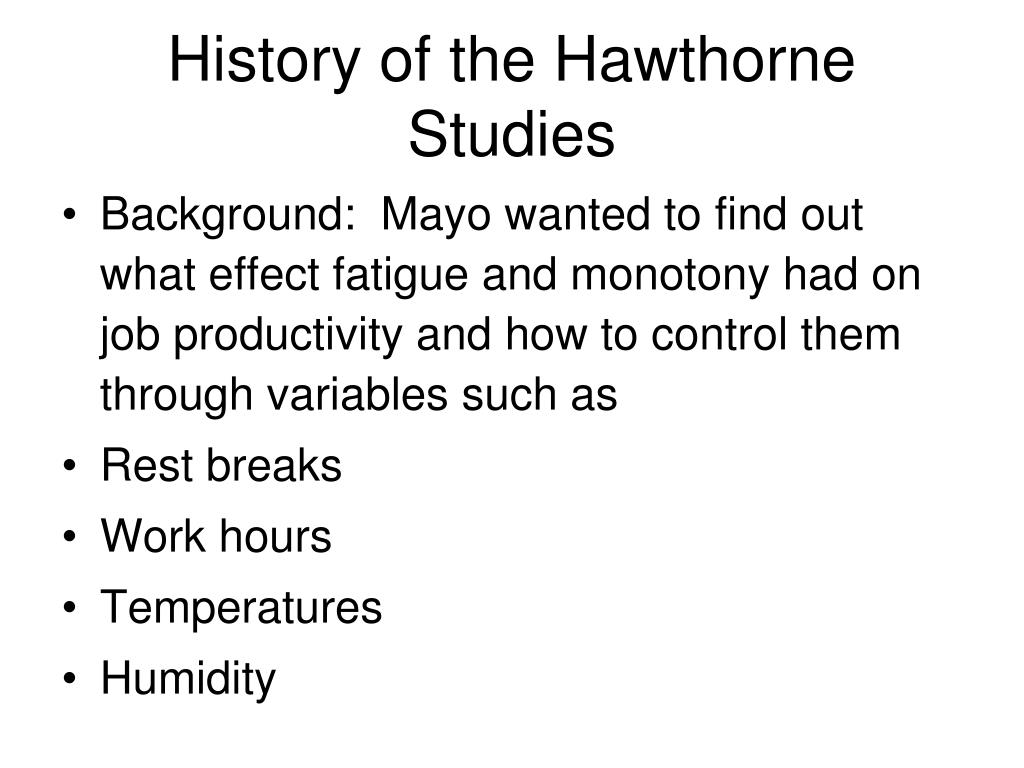 describe the hawthorne studies