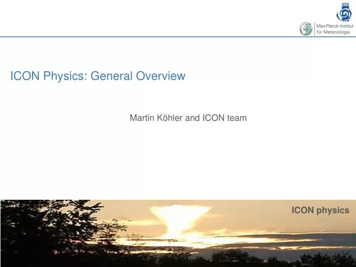 icon physics general overview n.