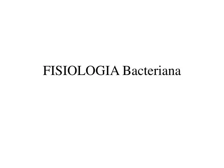 fisiologia bacteriana n.