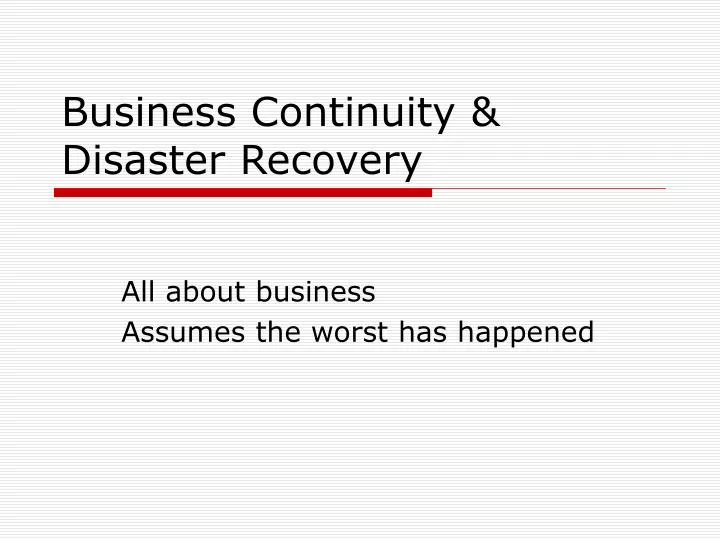 business continuity disaster recovery n.