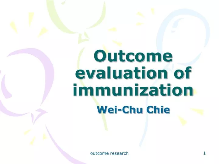 outcome evaluation of immunization n.