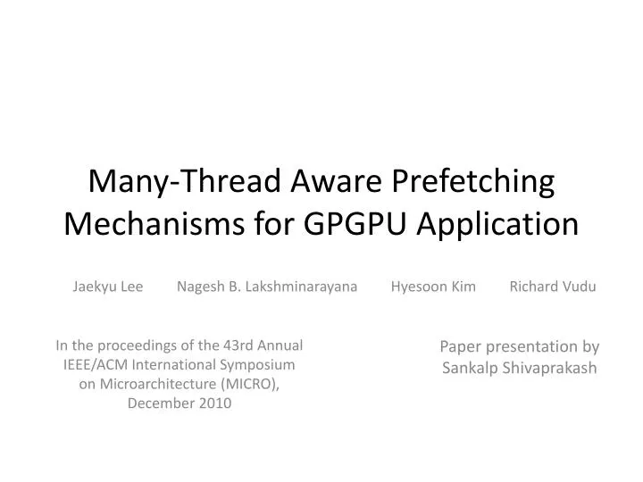 many thread aware prefetching mechanisms for gpgpu application n.
