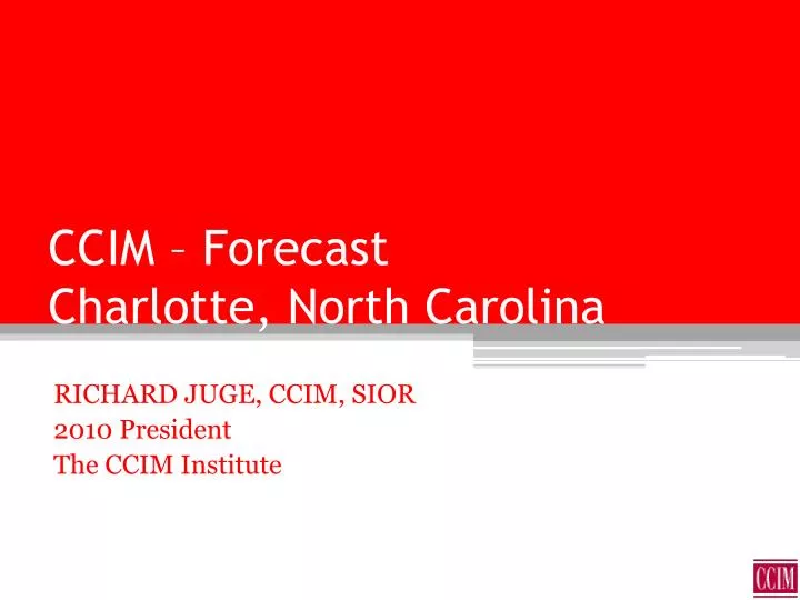 ccim forecast charlotte north carolina n.