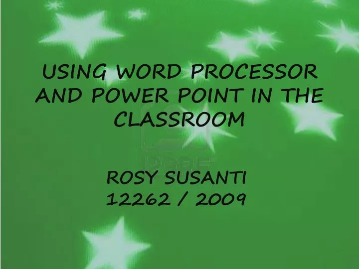 using word processor and power point in the classroom n.