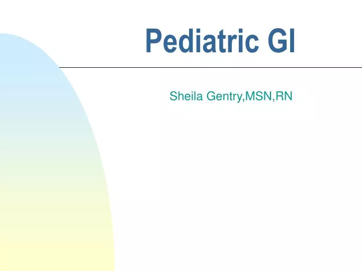 Ppt - Pediatric Gi Powerpoint Presentation, Free Download - Id:5744463