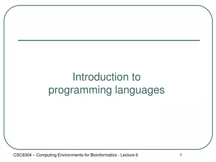 PPT - Introduction to programming languages PowerPoint Presentation ...