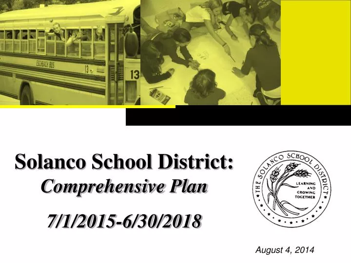 PPT Solanco School District Comprehensive Plan 7/1/20156/30/2018