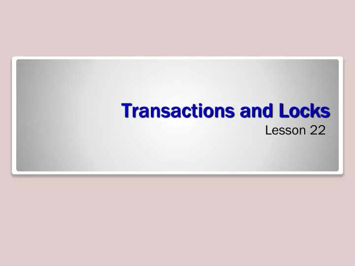 transactions and locks n.
