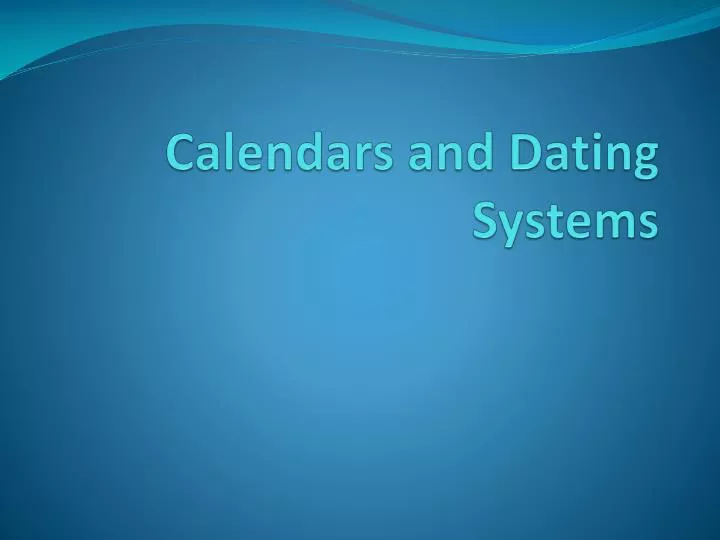 calendars and dating systems n.