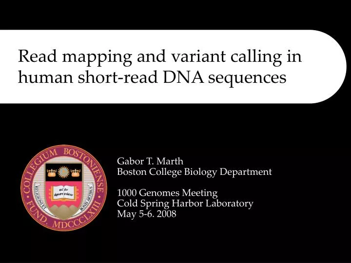 read mapping and variant calling in human short read dna sequences n.