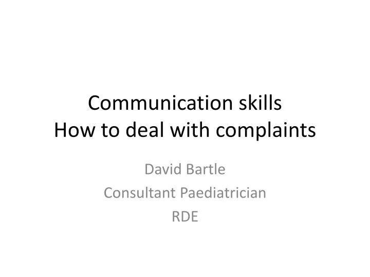 communication skills how to deal with complaints n.
