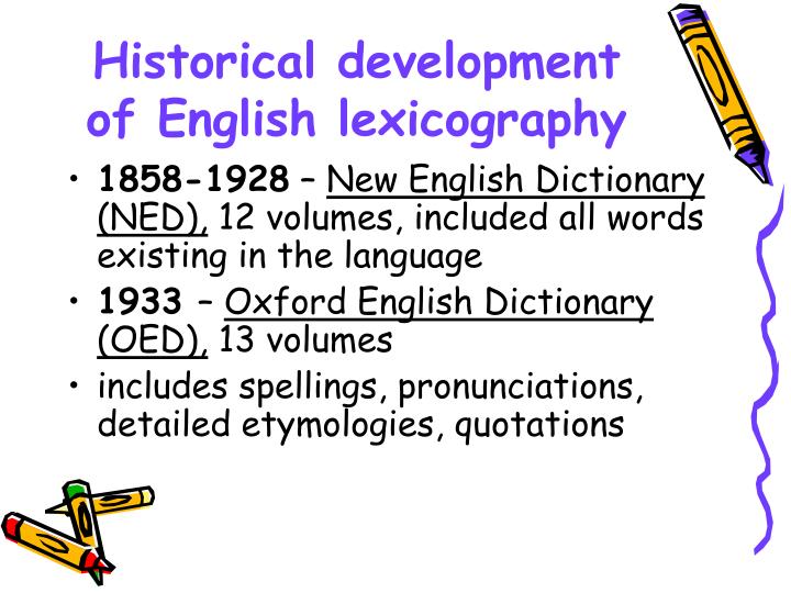 the development of english words How english evolved into a modern language the latin word “quietus” became the english word the development of the english language took a giant step. the development of english words How english evolved into a modern language the latin word “quietus” became the english word the development of the english language took a giant step.