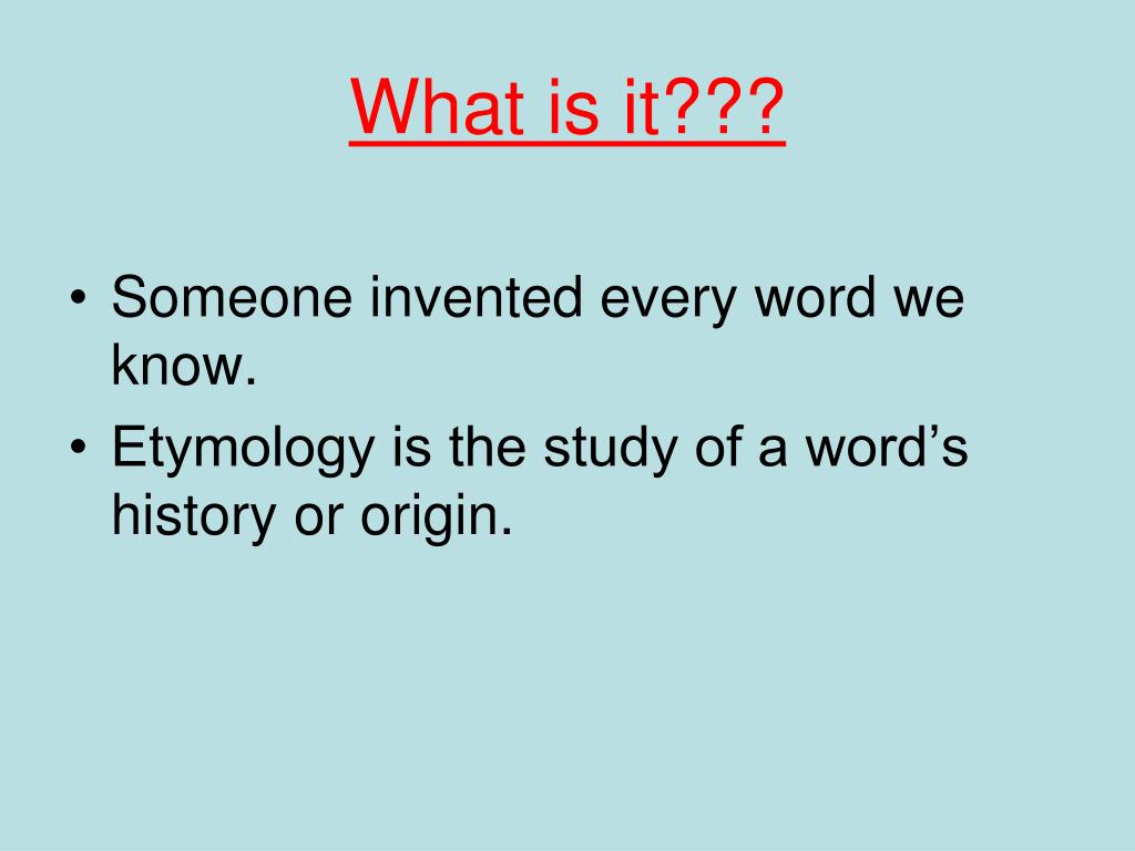 PPT Etymology PowerPoint Presentation Free Download ID 5748521