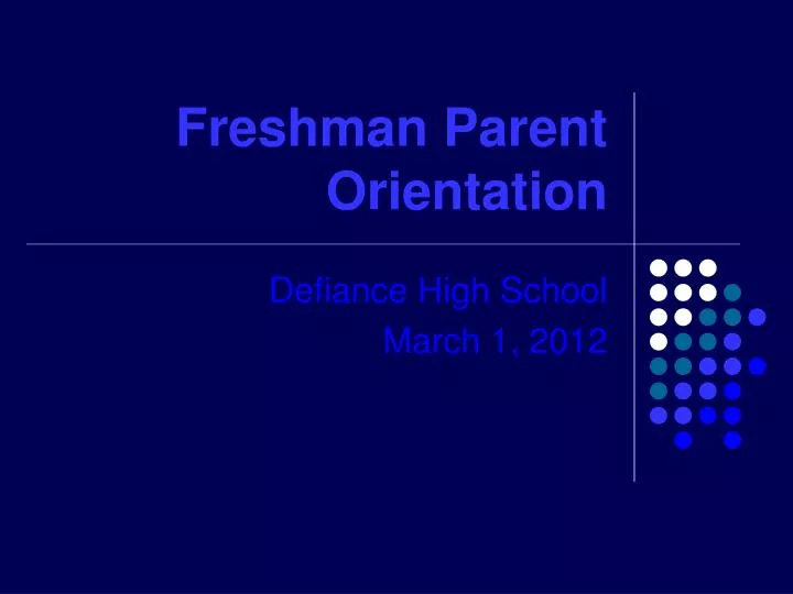 freshman parent orientation n.