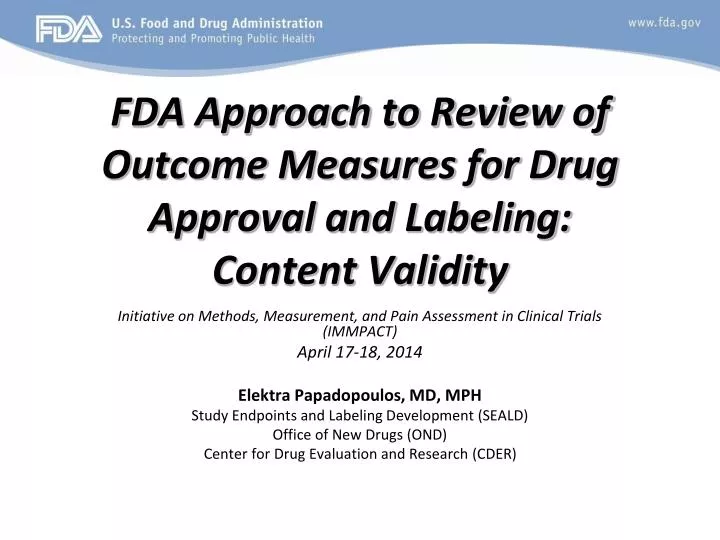 fda approach to review of outcome measures for drug approval and labeling content validity n.
