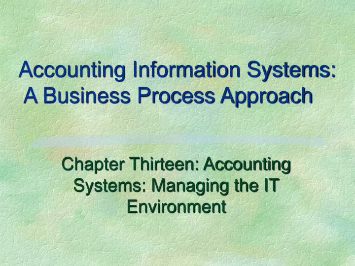 accounting information systems a business process approach n.
