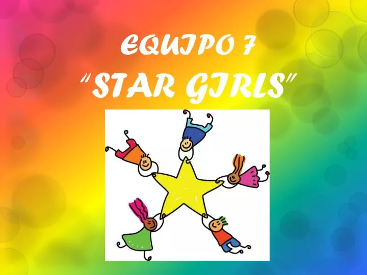 equipo 7 star girls n.