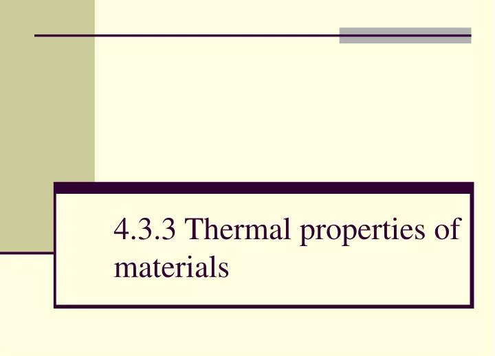 4 3 3 thermal properties of materials n.