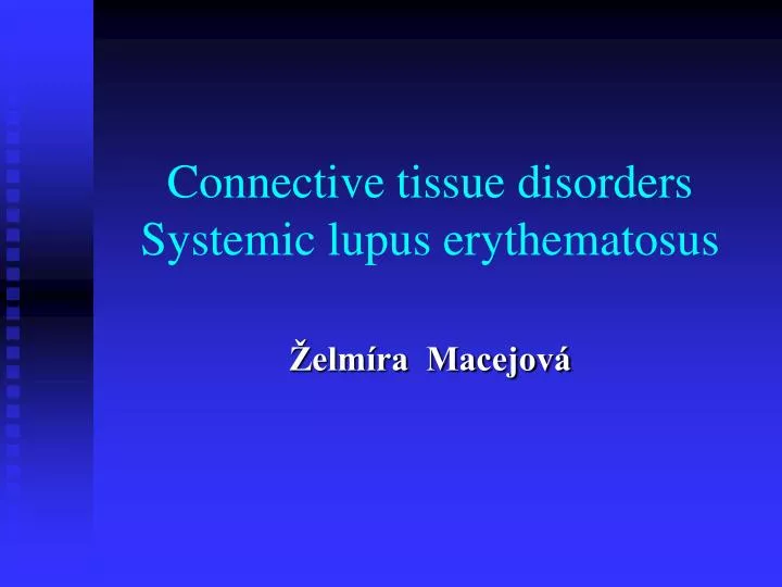 connective tissue disorders systemic lupus erythematosus n.