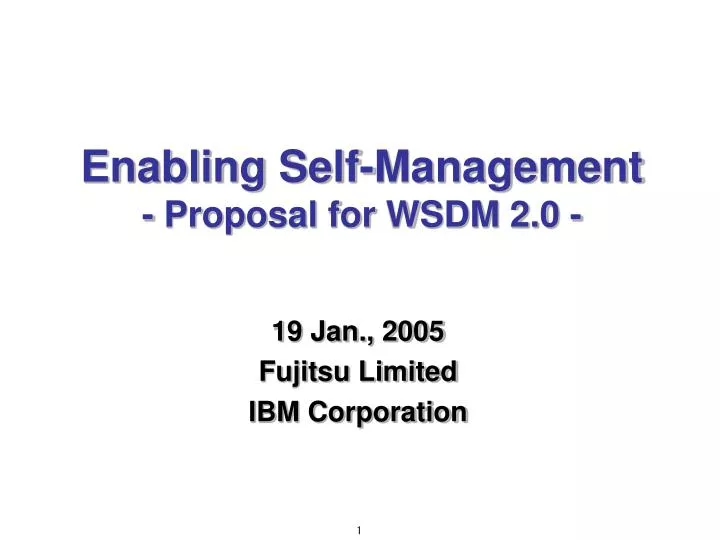 enabling self management proposal for wsdm 2 0 n.