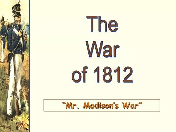 the war of 1812 5 essay the war of 1812 5 essay