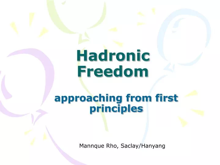 hadronic freedom n.