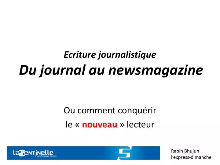 ecriture journalistique du journal au newsmagazine n.