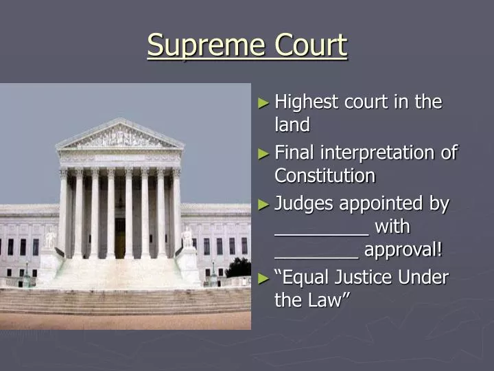 Supreme Court Highest Law In The Land Court System Why Is The