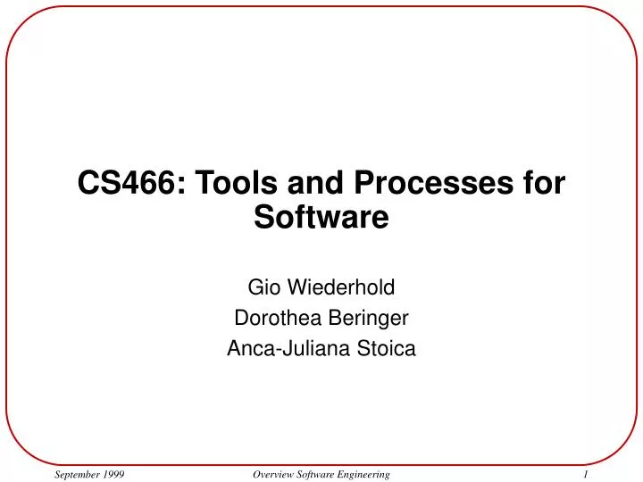 cs466 tools and processes for software n.
