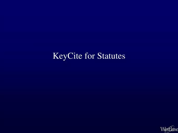keycite for statutes n.