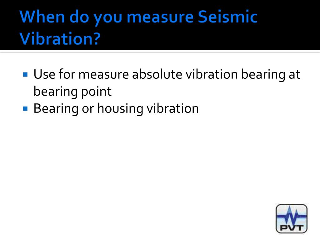 PPT - Seismic Vibration PowerPoint Presentation, free download - ID:5756319