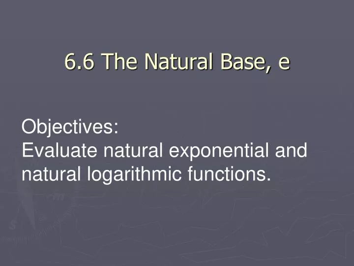 6 6 the natural base e n.