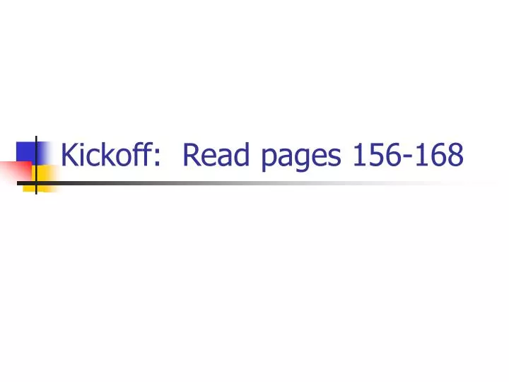 kickoff read pages 156 168 n.