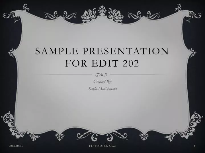 sample presentation for edit 202 n.