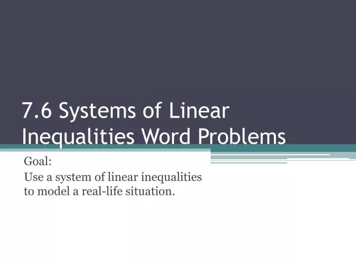 Ppt 7 6 systems of linear inequalities word problems powerpoint 