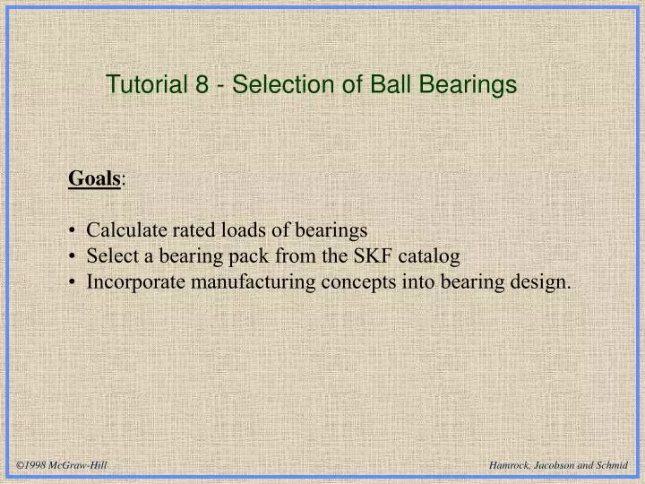 tutorial 8 selection of ball bearings n.