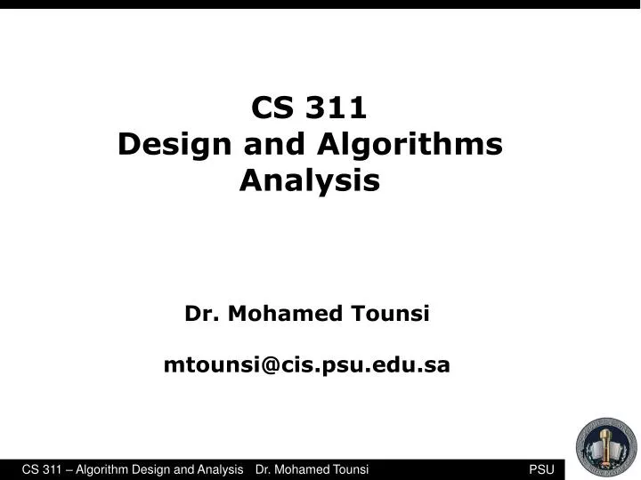 cs 311 design and algorithms analysis n.