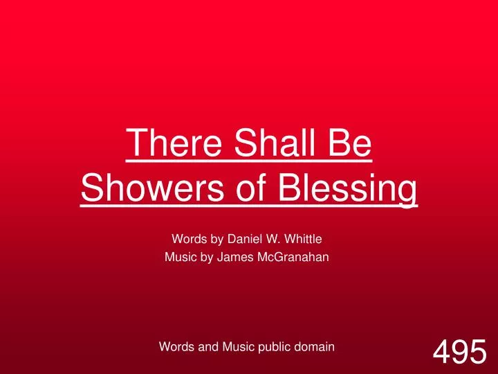 there shall be showers of blessing n.