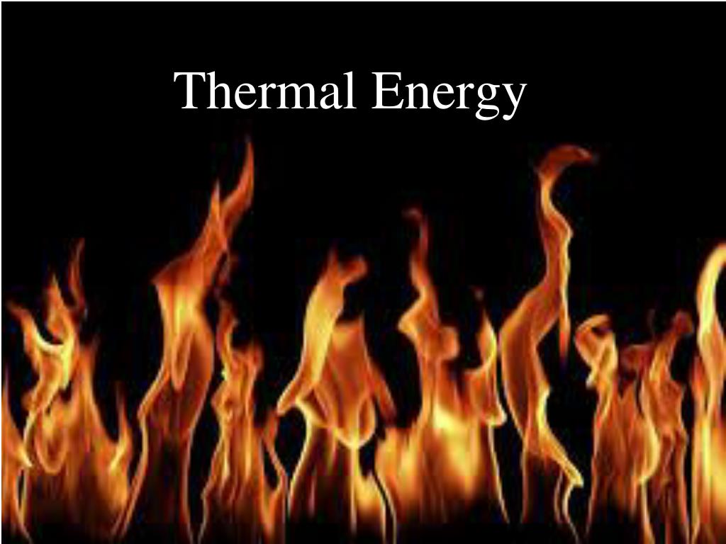 thermal energy