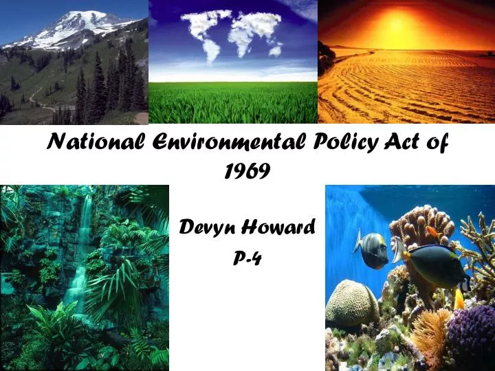national environmental policy act of 1969 n.