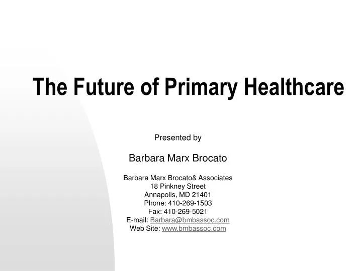 the future of primary healthcare n.