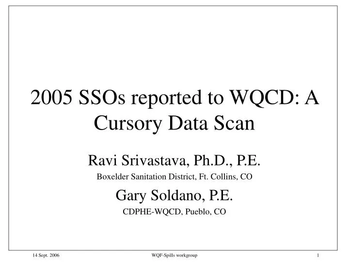 2005 ssos reported to wqcd a cursory data scan n.