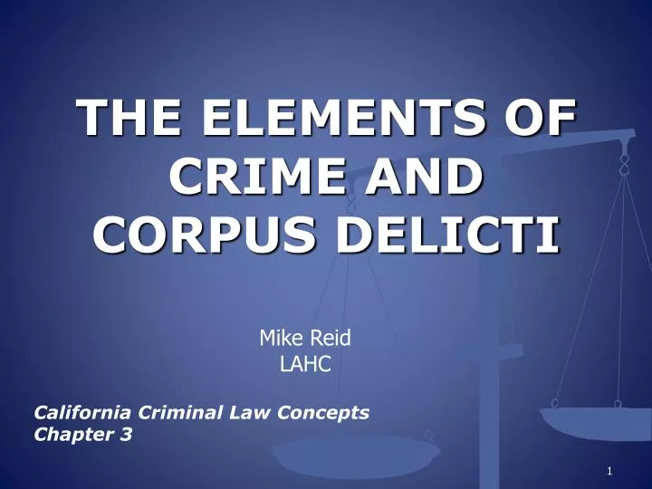 the elements of crime and corpus delicti n.