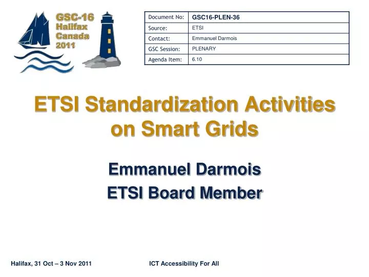 etsi standardization activities on smart grids n.