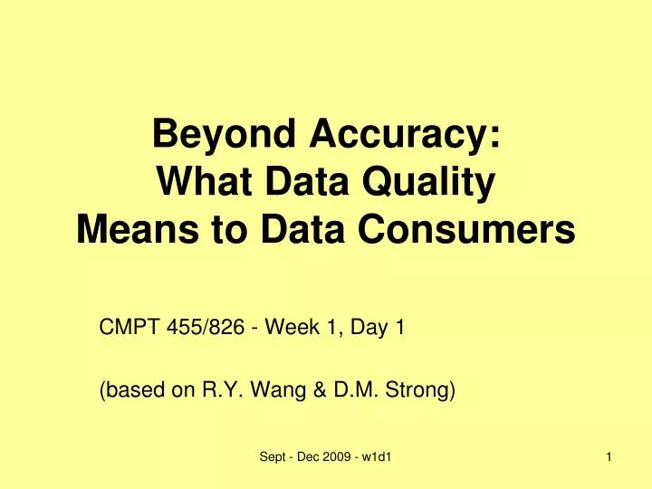 beyond accuracy what data quality means to data consumers n.
