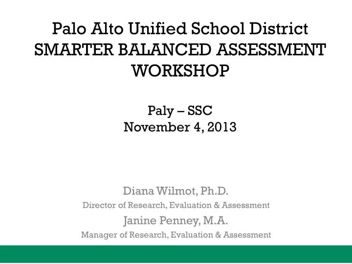palo alto unified school district smarter balanced assessment workshop paly ssc november 4 2013 n.