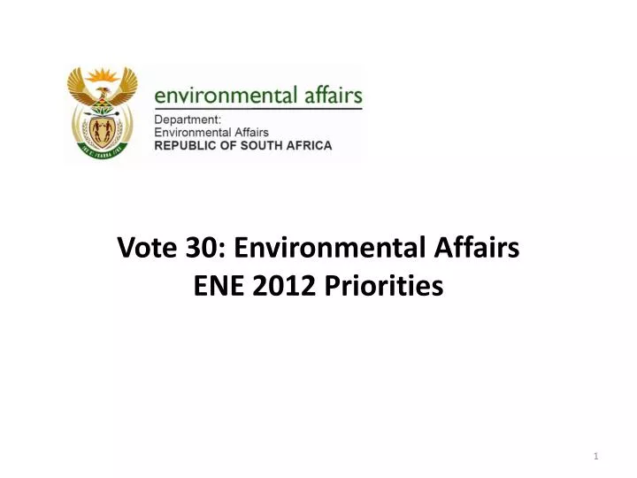 vote 30 environmental affairs ene 2012 priorities n.
