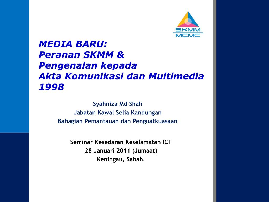Ppt Media Baru Peranan Skmm Pengenalan Kepada Akta Komunikasi Dan Multimedia 1998 Powerpoint Presentation Id 5763308