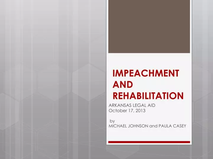 impeachment and rehabilitation n.