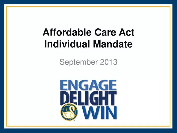 Ppt Affordable Care Act Individual Mandate Powerpoint Presentation Free Download Id5763643 6445